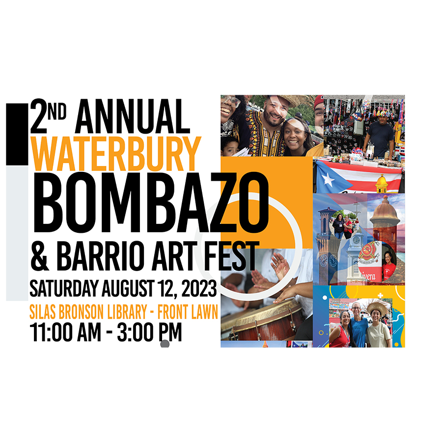 2nd Annual Bombazo and Barrio Arts Festival Visit CT