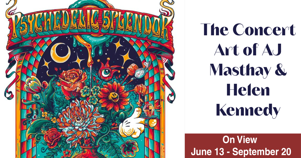 Psychedelic Splendor: The Concert Art of AJ Masthay & Helen