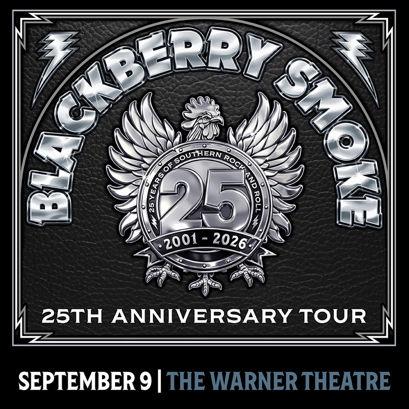 The Blackberry Smoke logo with the text "25th anniversary tour. September 9. The Warner Theatre"