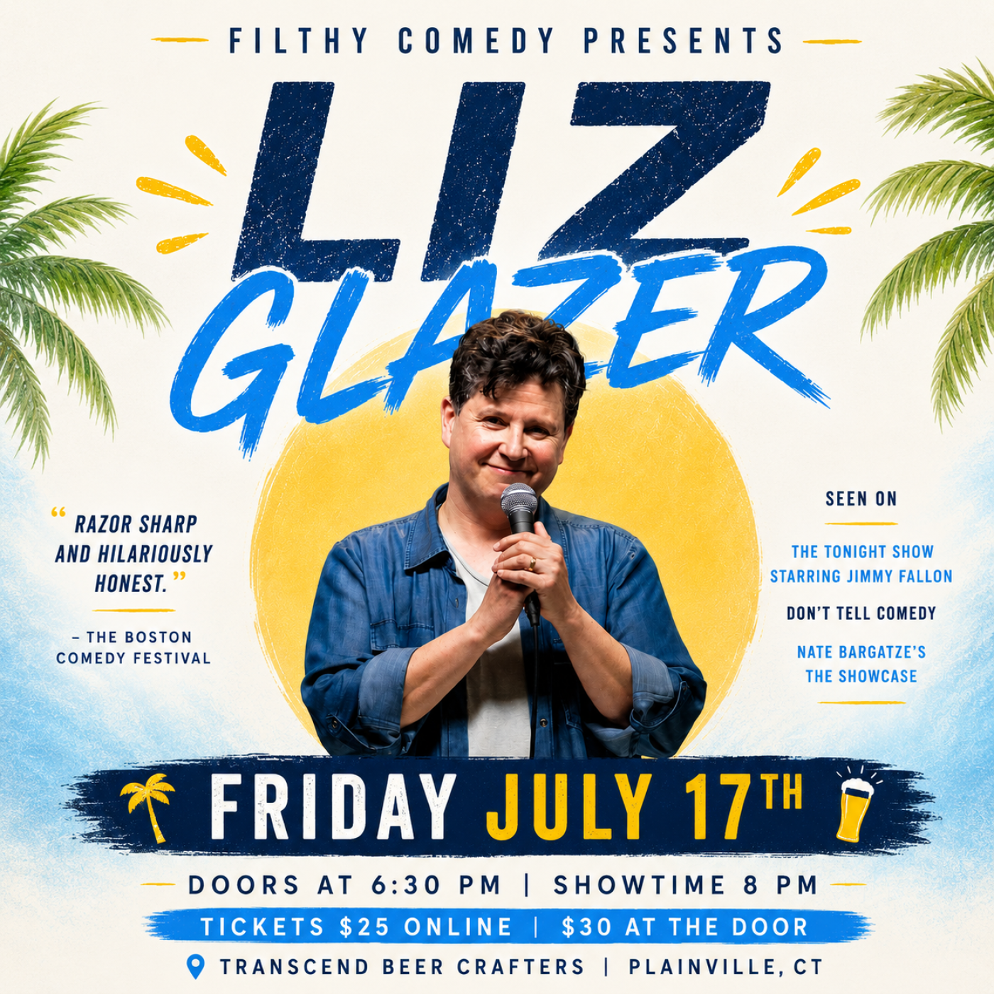comedy flyer for liz glazer at transcend beer crafters on july 17th at 8 pm