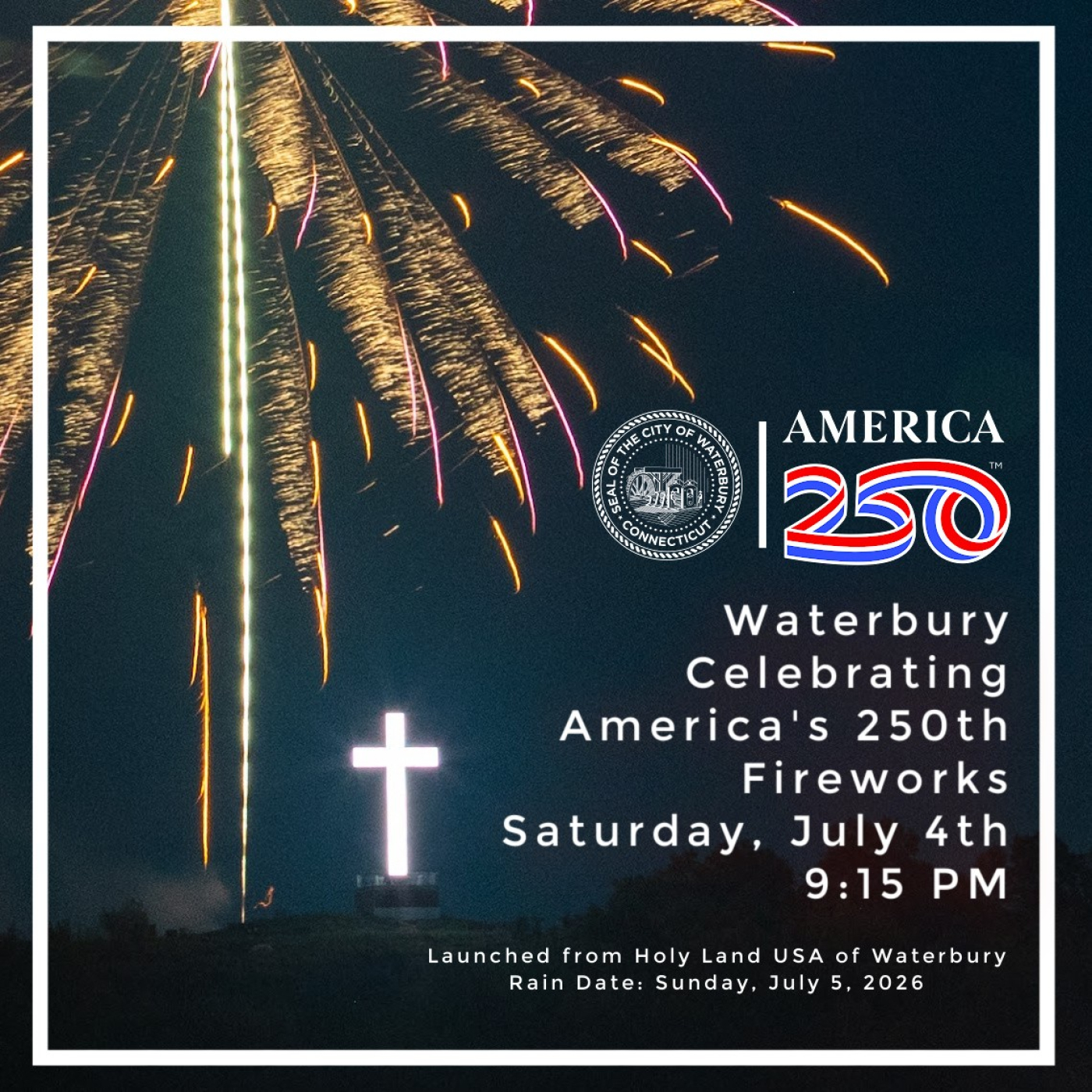 Waterbury’s Independence Day Fireworks 