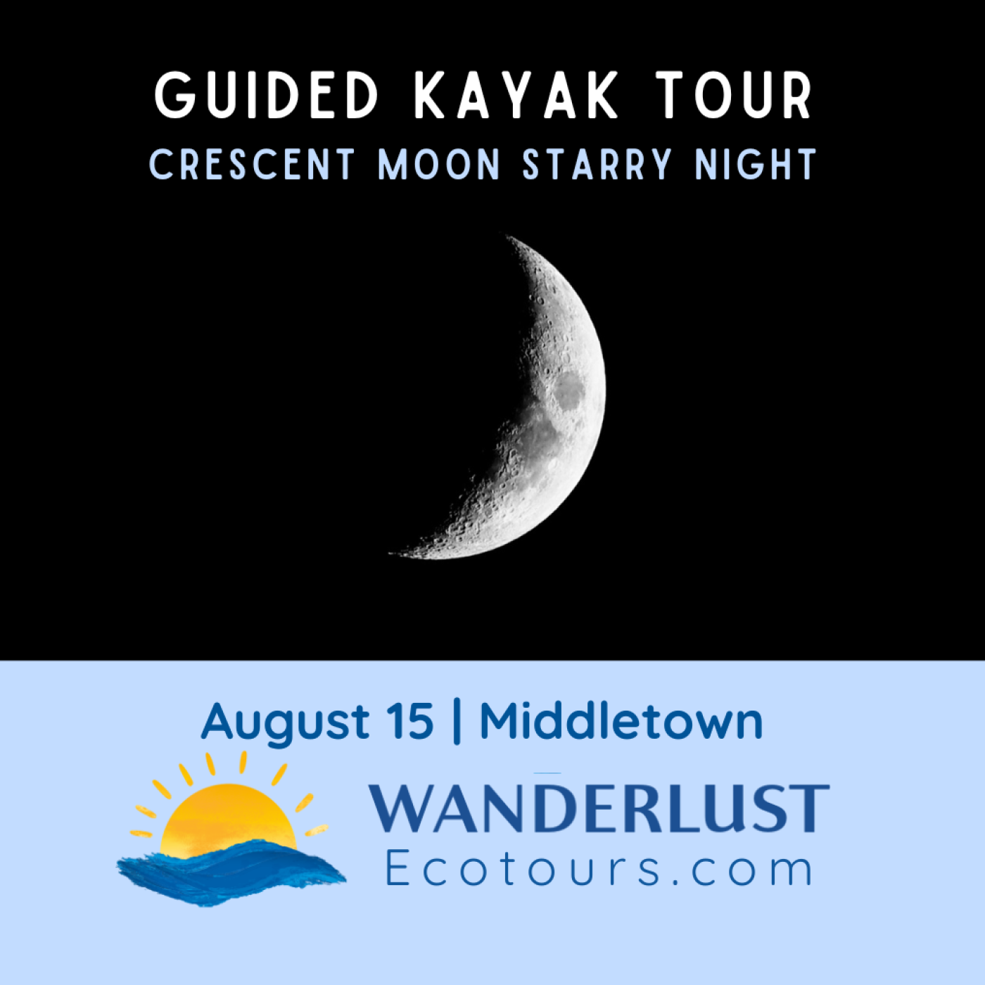 Guided Kayaking Tour - Crescent Moon Starry Night - Wanderlust Ecotours - Middletown, CT