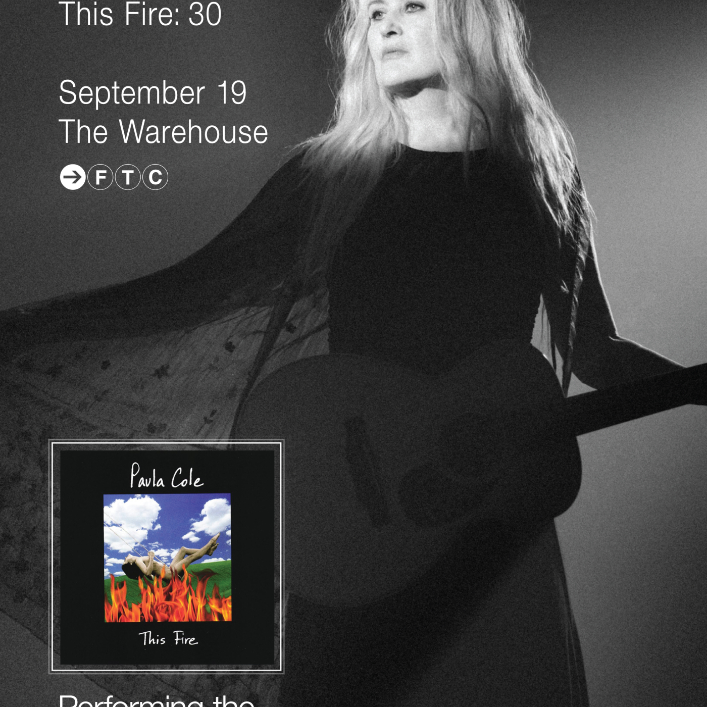 Paula Cole - This fire: 30 Russell Insurance Spotlight Series