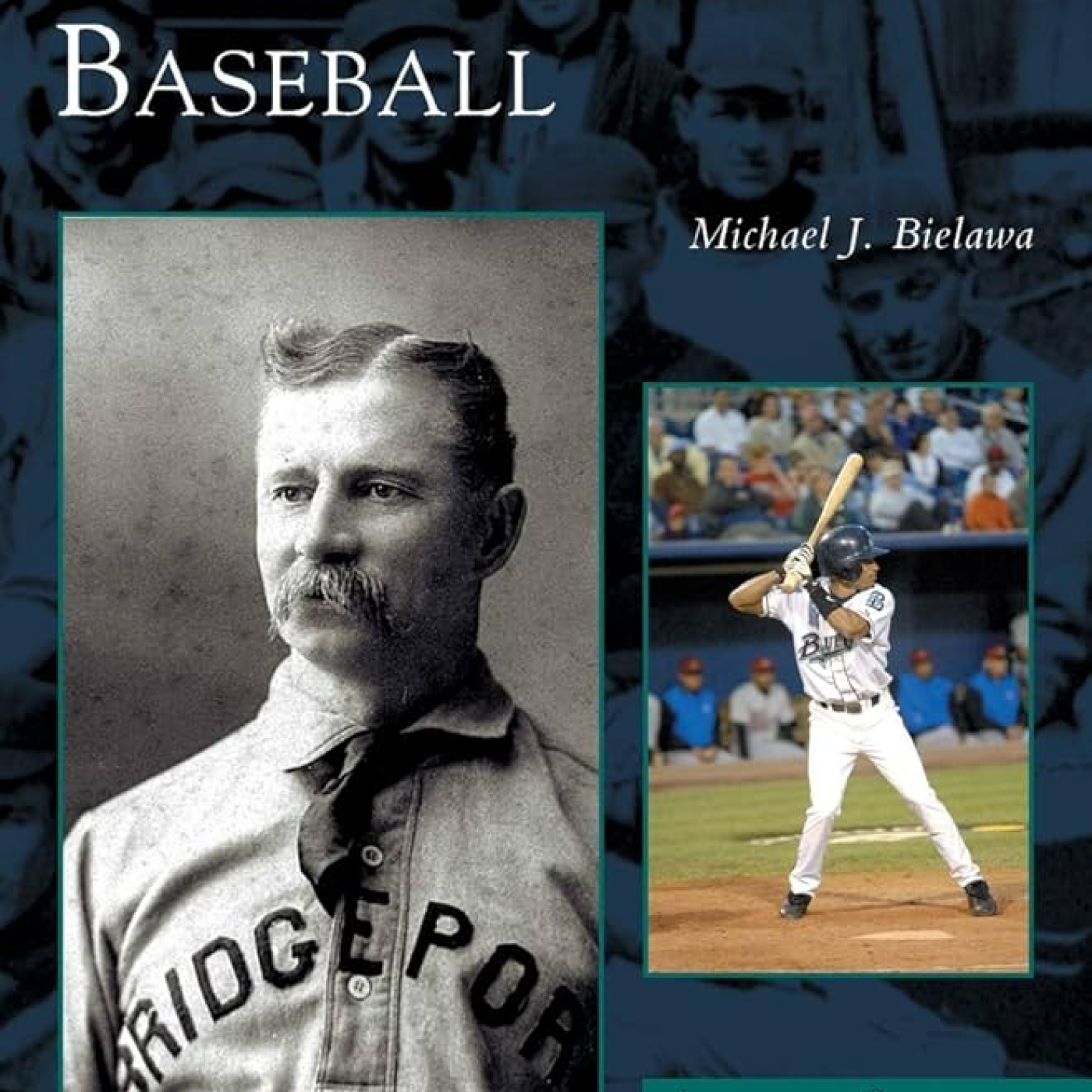 In Bridgeport’s neighborhoods and fields, baseball began as a local game that helped shape American identity.