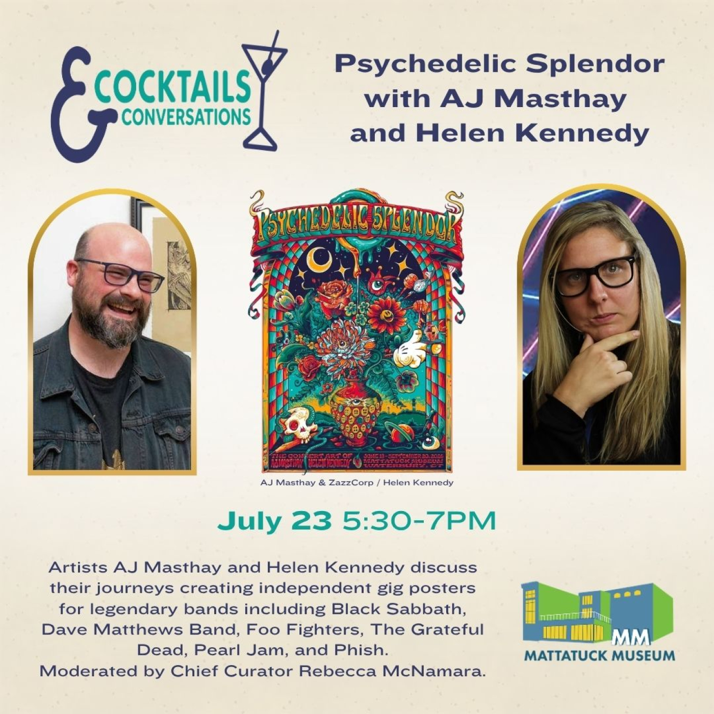 cocktails and conversations with the artists behind the concert posters in our new exhibition Psychedelic Splendor on July 23 from 5:30-7 PM