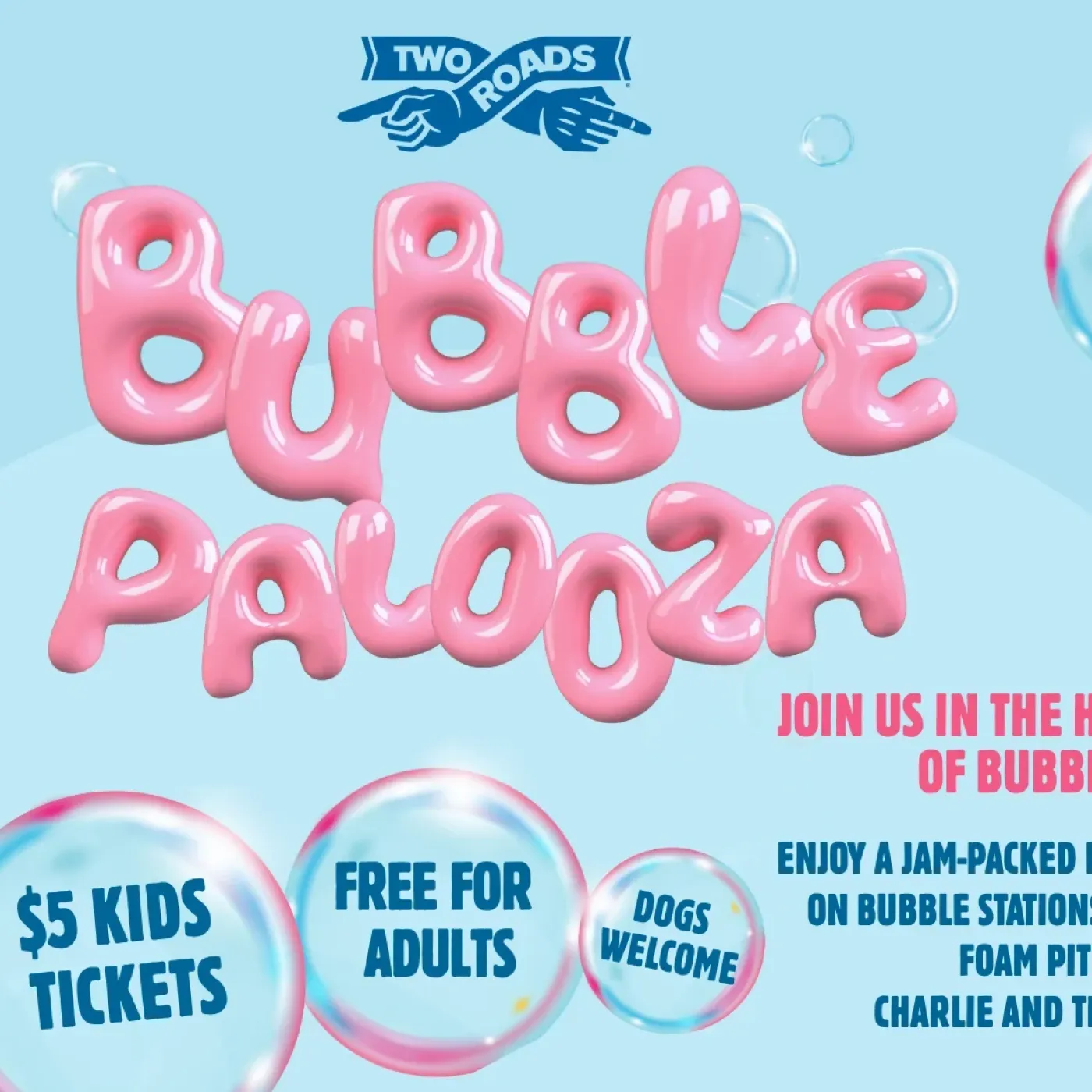 Bubble Palooza