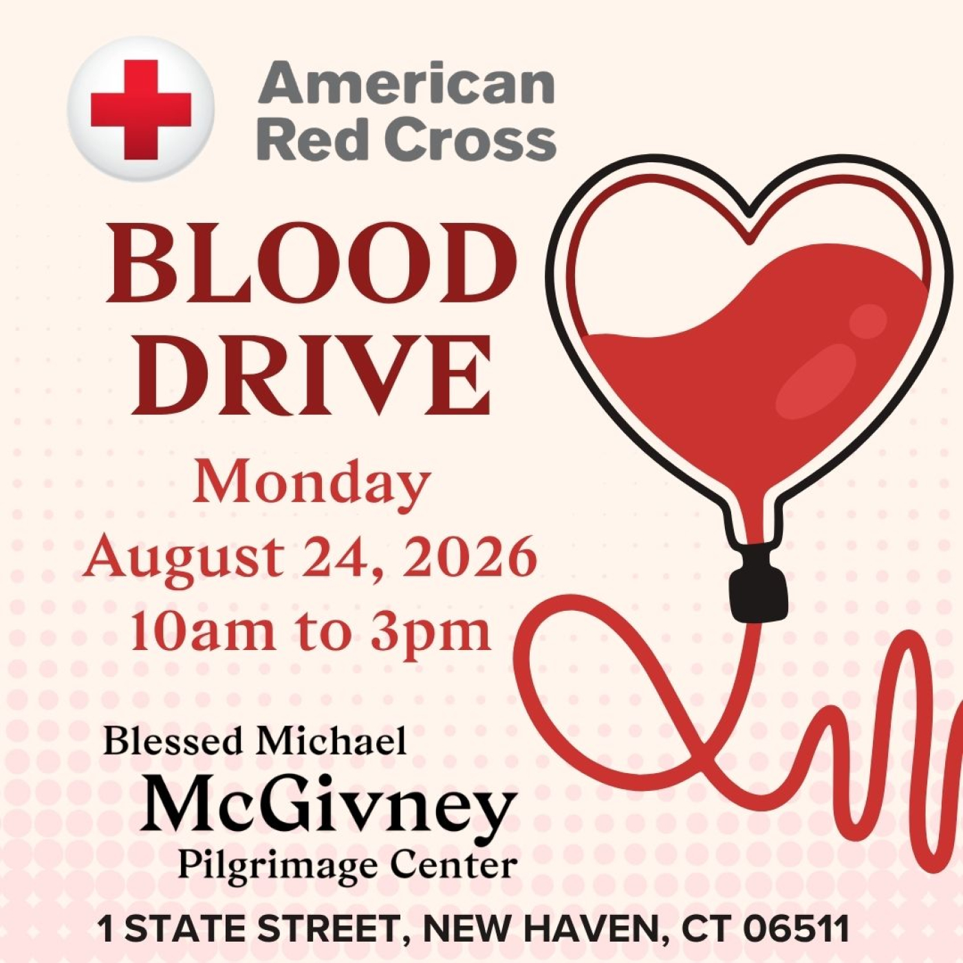 Graphic advertising an American Red Cross Blood Drive on Monday, August 24.