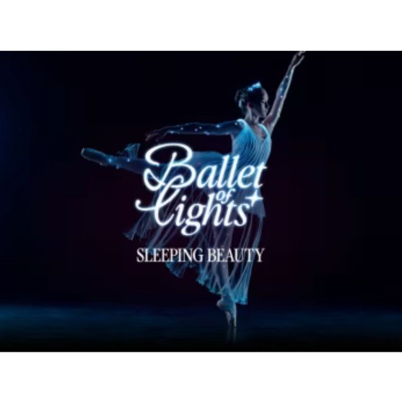A ballerina behind the text reading "Ballet of Lights"