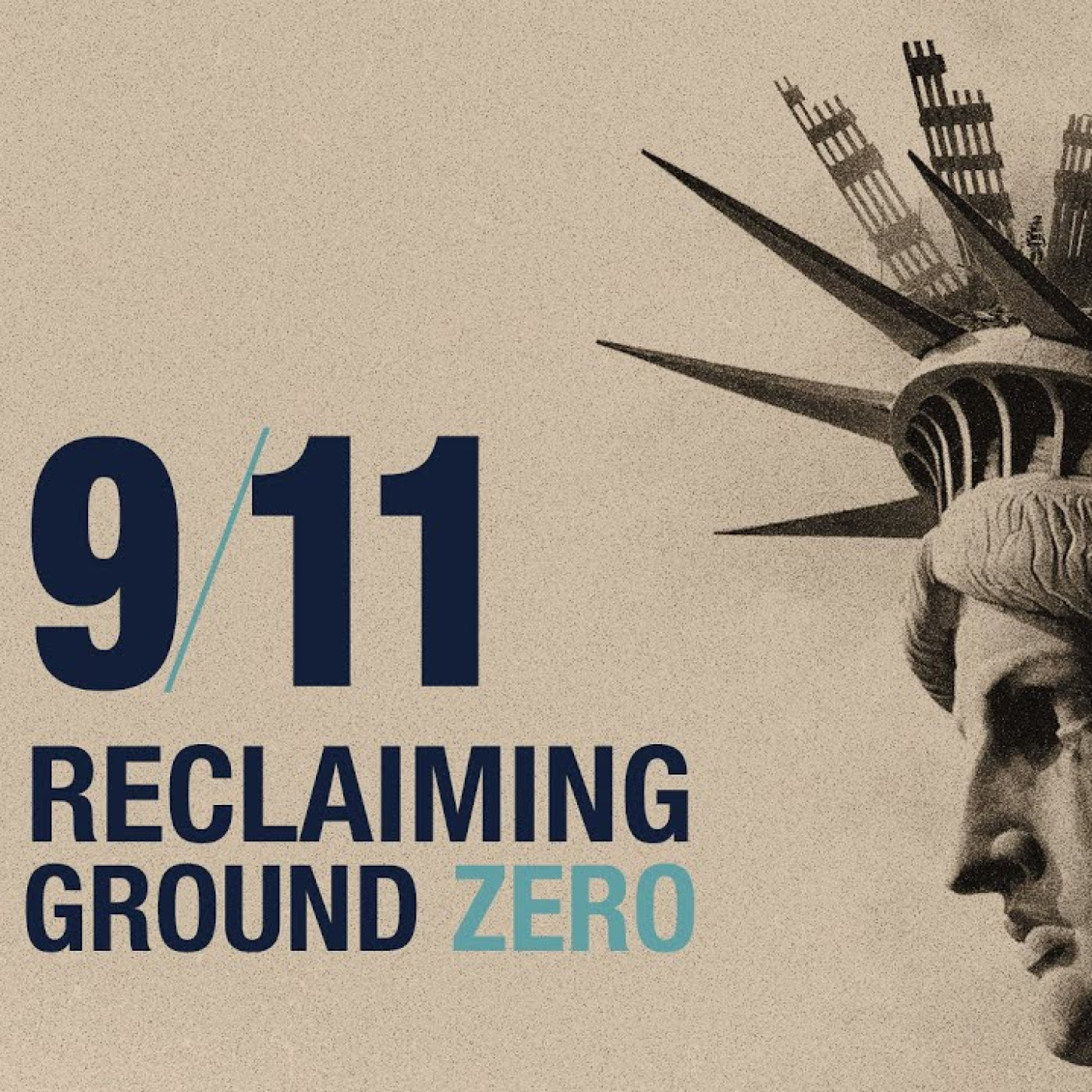 Reclaiming Ground Zero