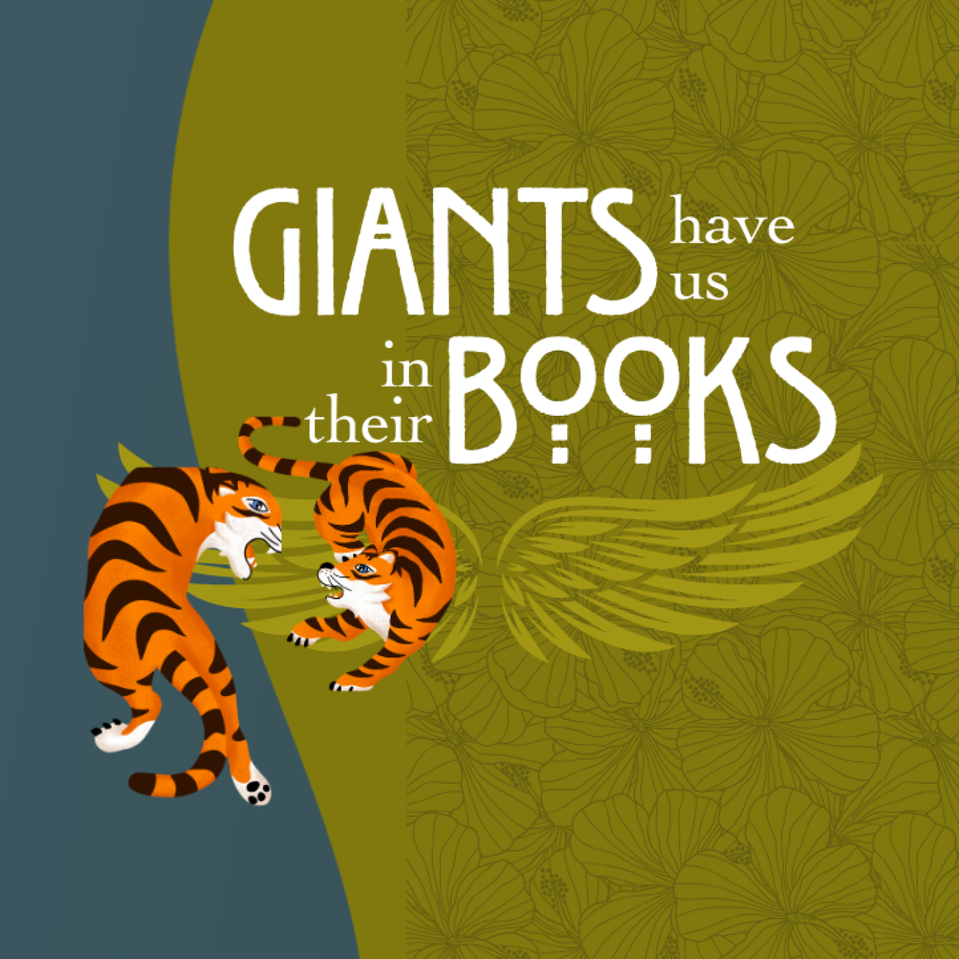 Two tigers square off against each other; text reads Giants Have Us in Their Books,