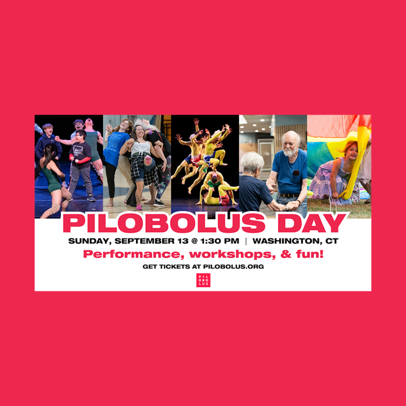 Pilobolus Day - Performance, Workshops, Fun!  
