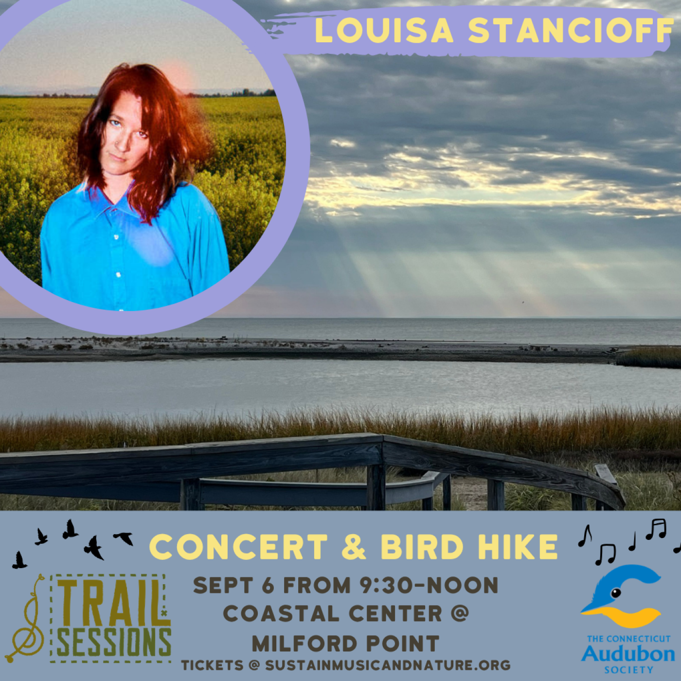 Louisa Stancioff plays a concert on September 6. Bird hike at 9:30. Concert at milford point at 11 to noon.