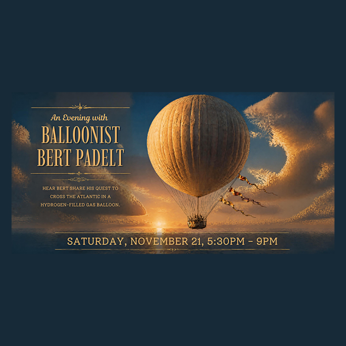 An evening with Balloonist Bert Padelt