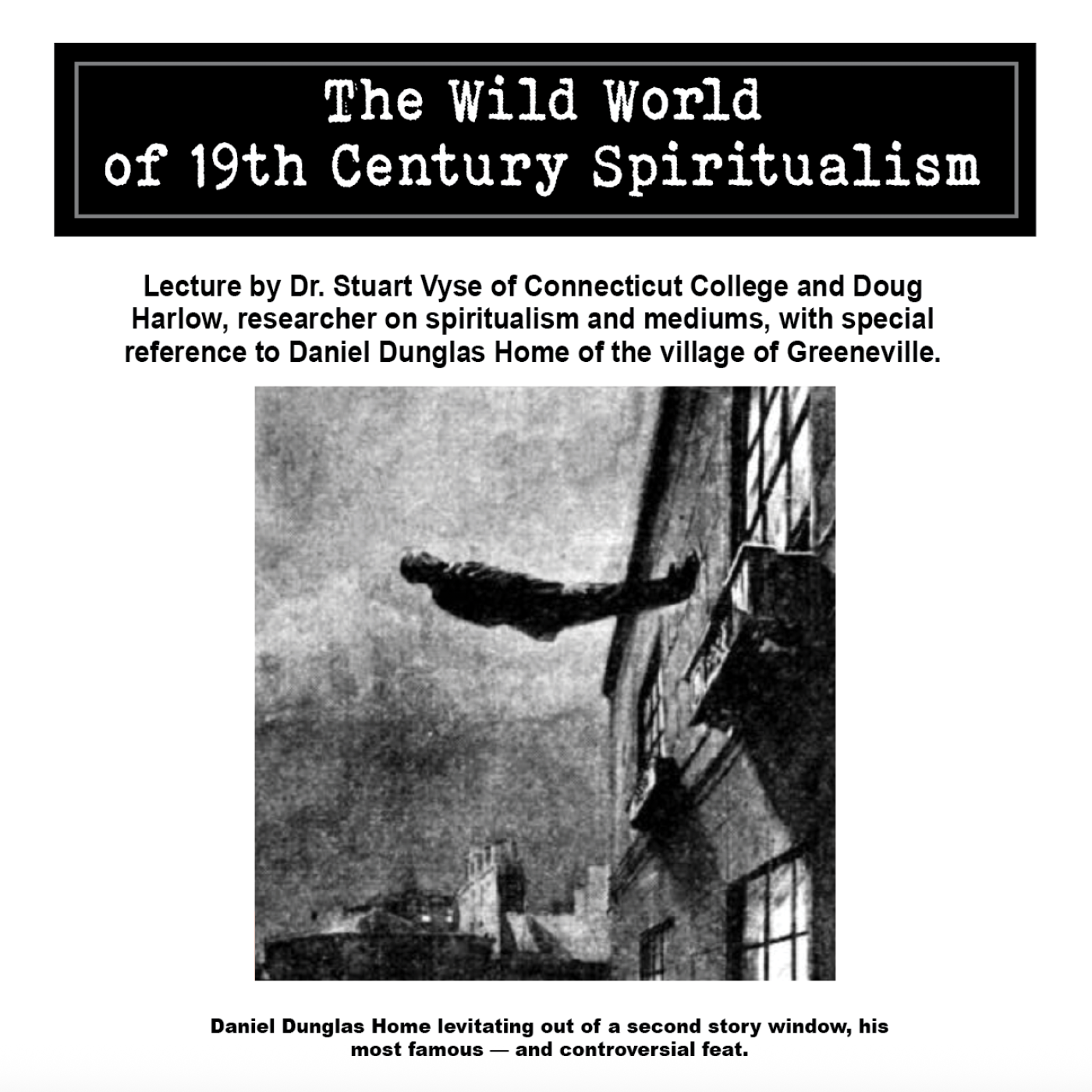 FREE LECTURE - Daniel Dunglas Home