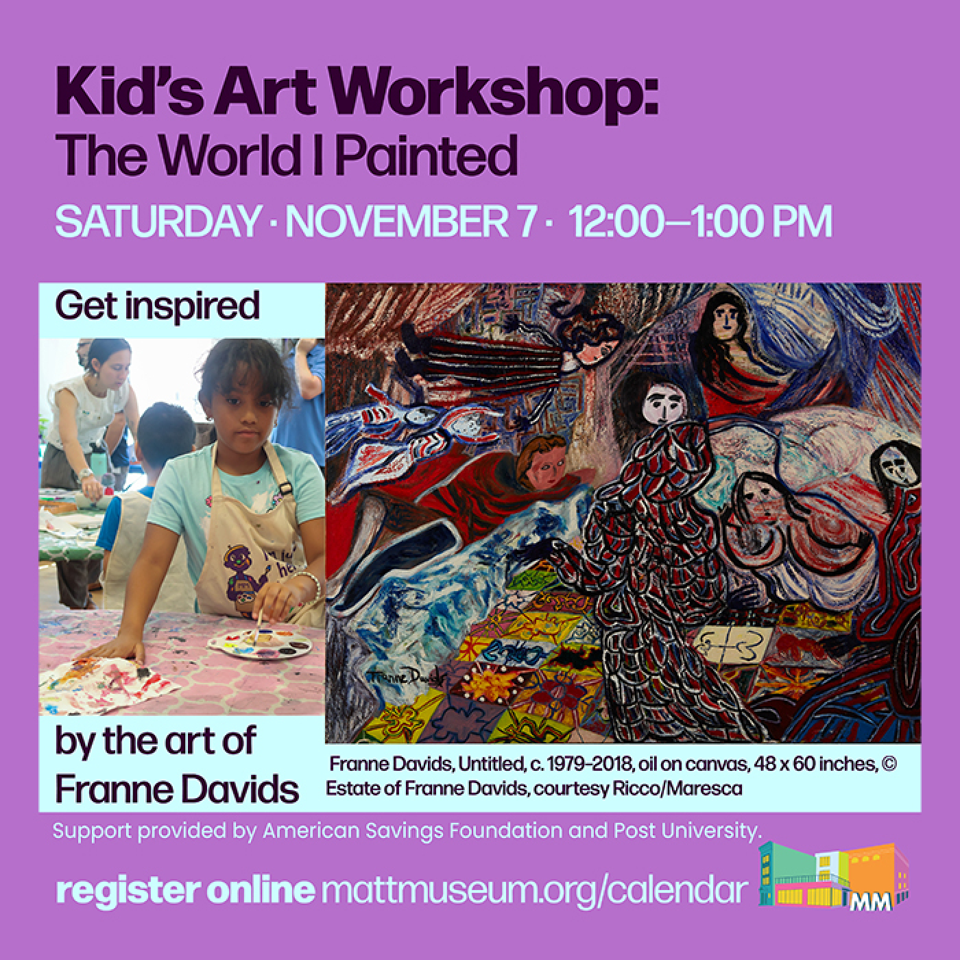 Graphic depicting a Kid's Art Workshop at the Mattatuck Museum called The World I Painted