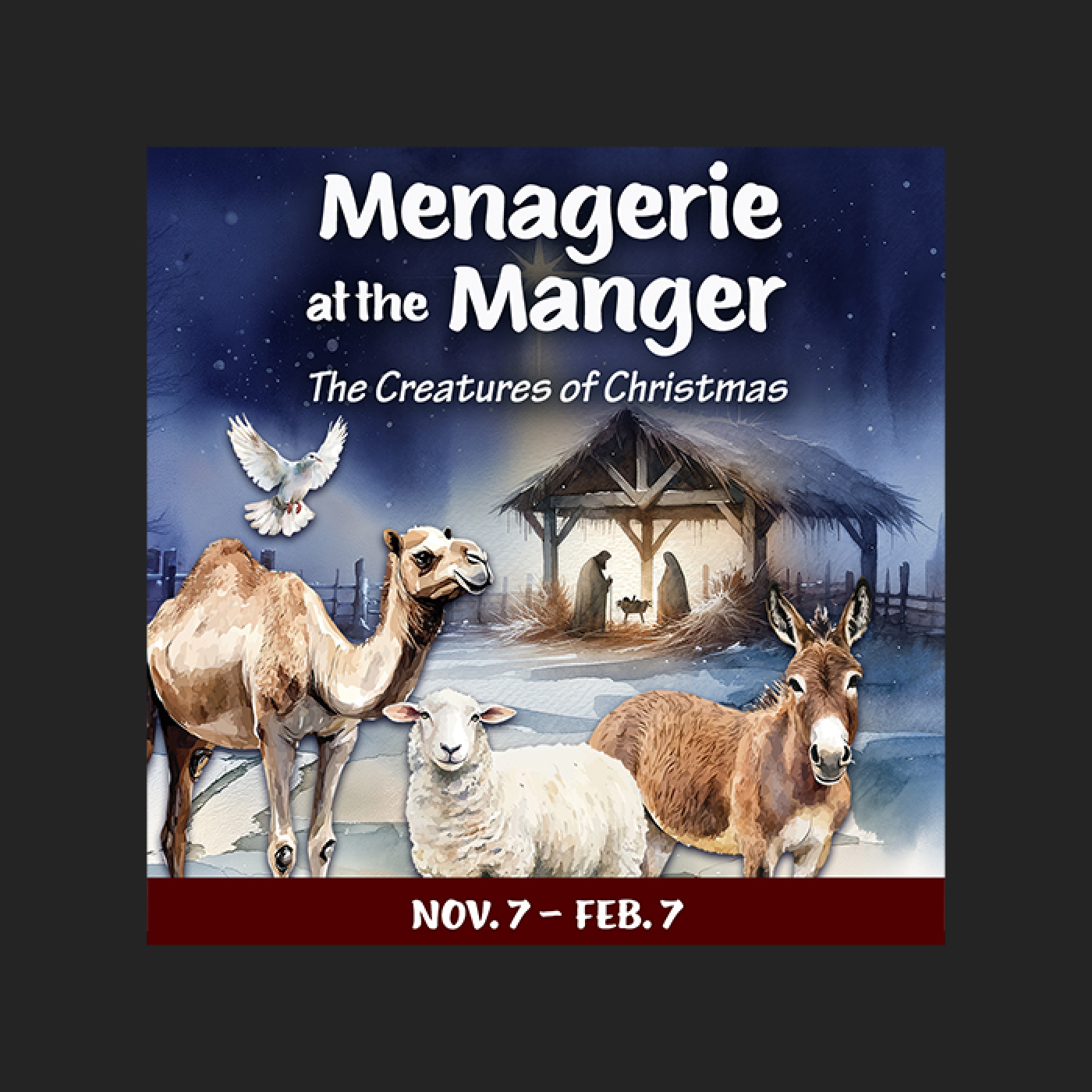 Promotional graphic for the exhibition "Menagerie at the Manger: The Creatures of Christmas." 
