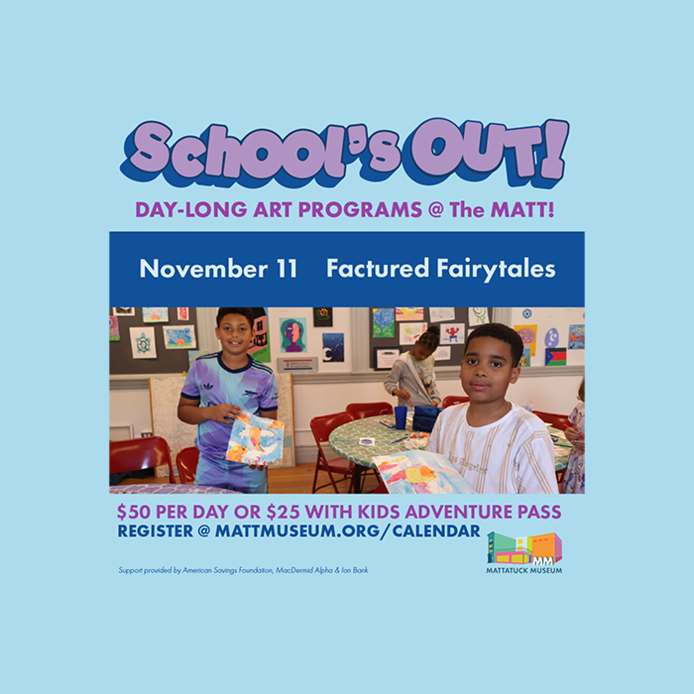 Graphic depicting the Mattatuck Museum's School's Out program titled Fractured Fairytales
