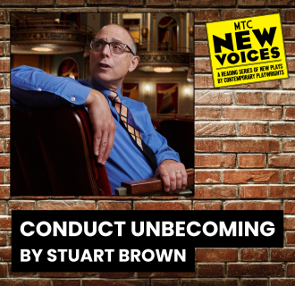 MTC New Voices (A reading series of new plays by contemporary playwrights) presents Conduct Unbecoming by Stuart Brown