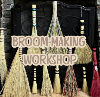 "Broom-Making Workshop" over an image of hand-made brooms against a hearth