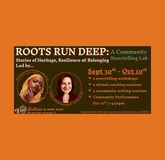 Roots Run Deep: Stories of Heritage, Resilience, and Belonging - A Community Storytelling Lab with Nadia Sims & Stacey Zackin