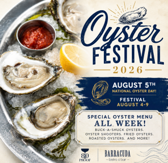 80 Proof American Kitchen Oyster Festival August 4-9