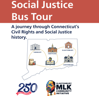 Social Justice Bus Tour hosted by the Glastonbury MLK Community Initiative.