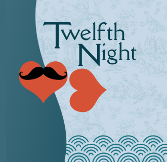 Two red hearts posed to appear as lips, one heart has a black mustache, Text reads Preview Tonight; Twelfth Night