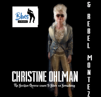 Blues on Broadway featuring Christine Ohlman