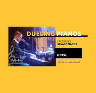 Savage Pianos brings a dueling pianos show to Madison Beach Hotel’s waterfront ballroom (21+).