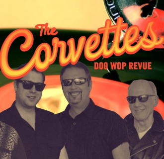 THE CORVETTES DOO WOP REVUE 