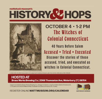 Learn about the history of witches in CT with the MATT