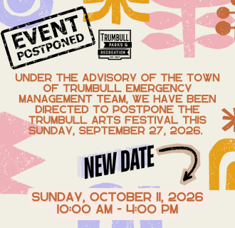 Trumbull Arts Festival NEW Date
