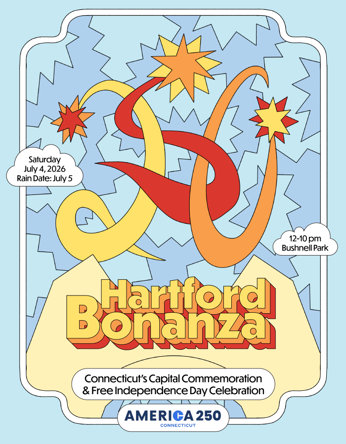 Hartford Bonanza + America 250 Connecticut poster with illustrated fireworks