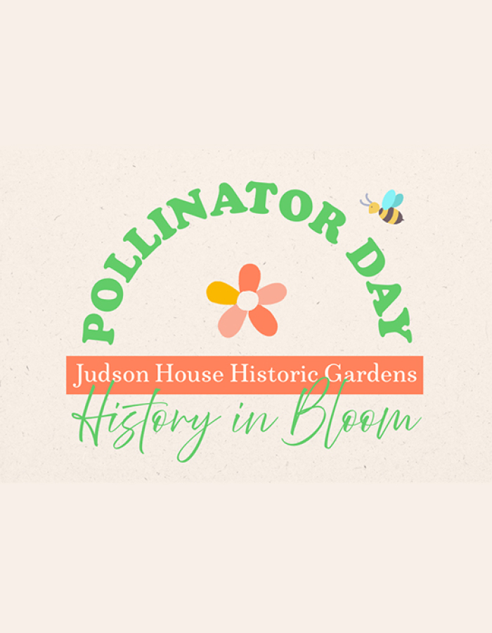 Pollinator Day - History in Bloom