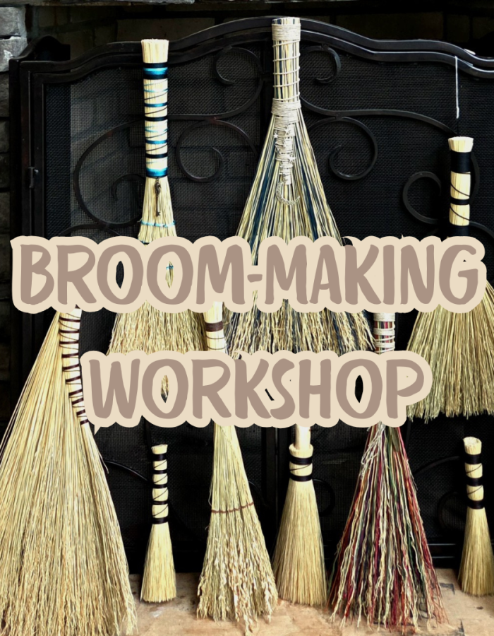 "Broom-Making Workshop" over an image of hand-made brooms against a hearth