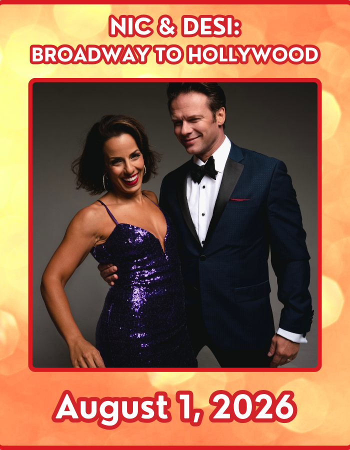 Nic & Desi: Broadway to Hollywood on August 1st, 2026