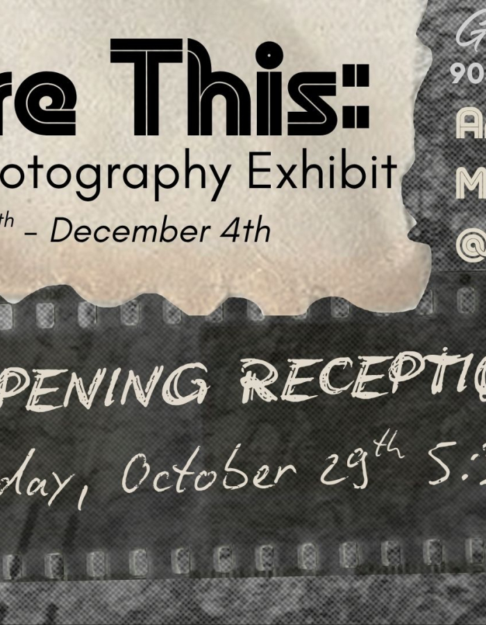 Picture This: A Poetry & Photography Exhibit; Opening reception: Thursday, October 29th 5:30-7pm; 903 Main St Manchester, CT