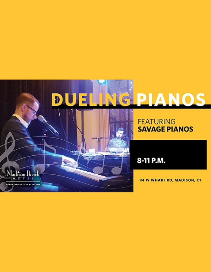 Savage Pianos brings a dueling pianos show to Madison Beach Hotel’s waterfront ballroom (21+).