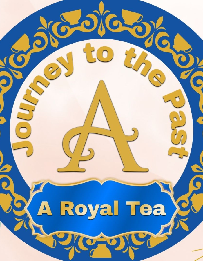 Journey to The Past: A Royal Tea