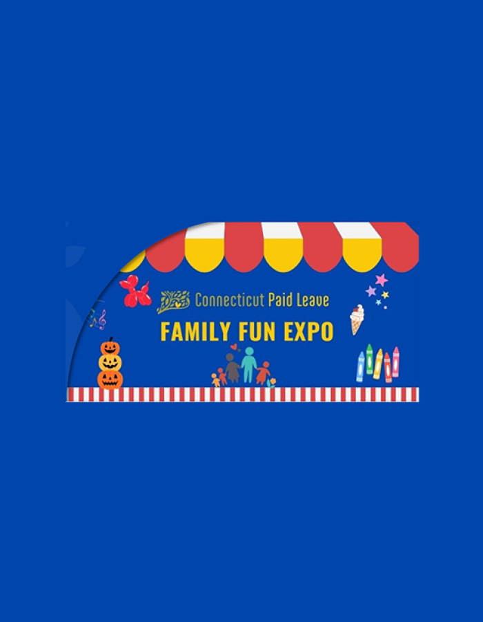 Connecticut Paid Leave Family Fun Expo and Resource Fair