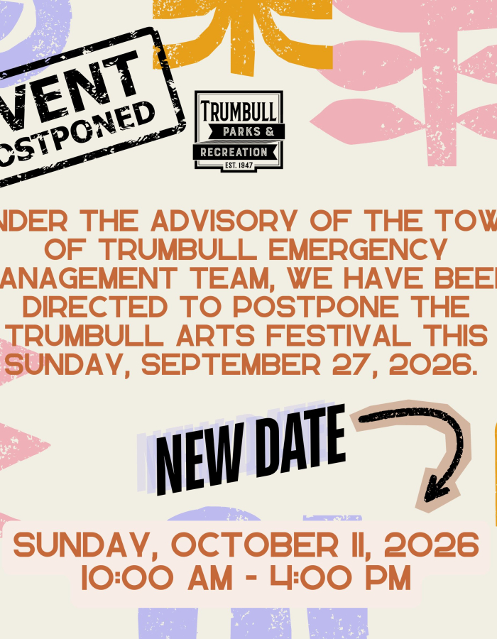 Trumbull Arts Festival NEW Date